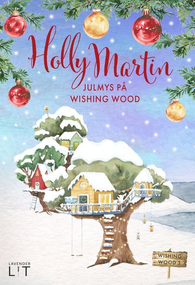 Holly Martin Julmys på Wishing Wood