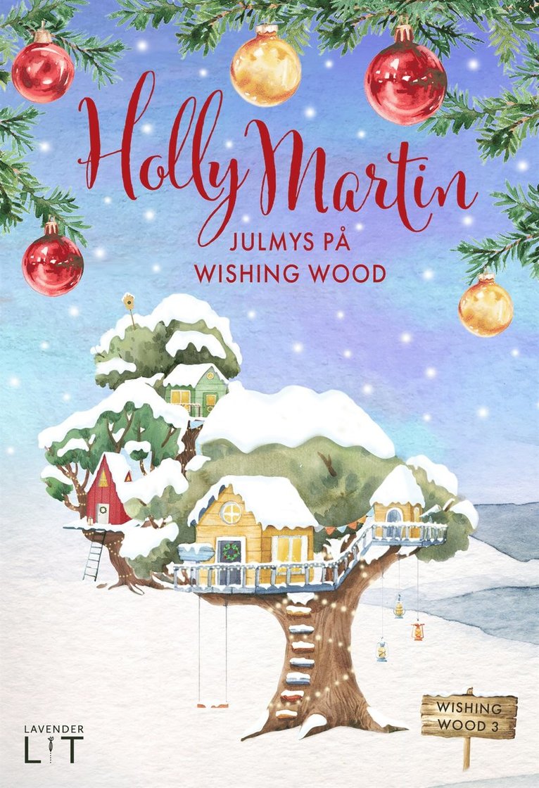 Holly Martin - Julmys på Wishing Wood, E-bok
