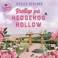 Brllop p Hedgehog Hollow