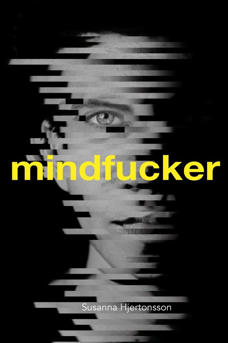 Susanna Hjertonsson - Mindfucker, Inbunden