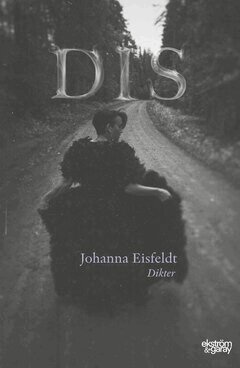 Johanna Eisfeldt - Dis, E-bok