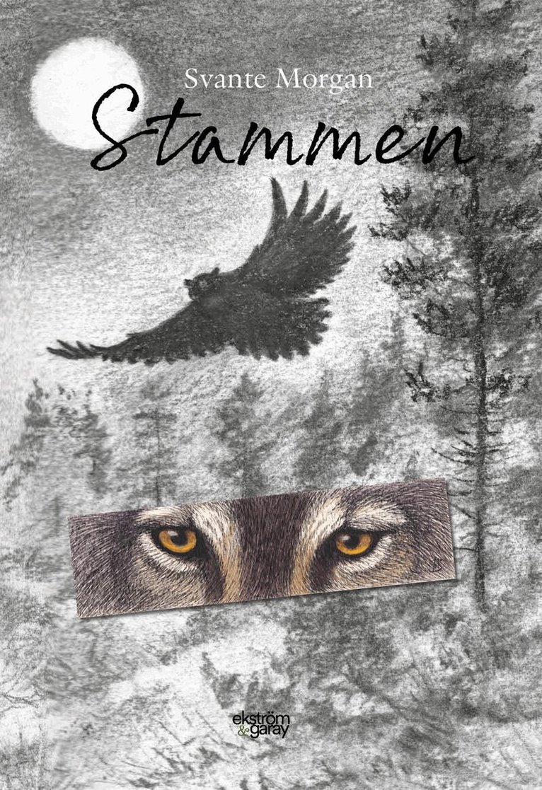 Svante Morgan - Stammen, Inbunden