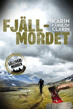Karin Färnlöf Clarin - Fjällmordet, E-bok