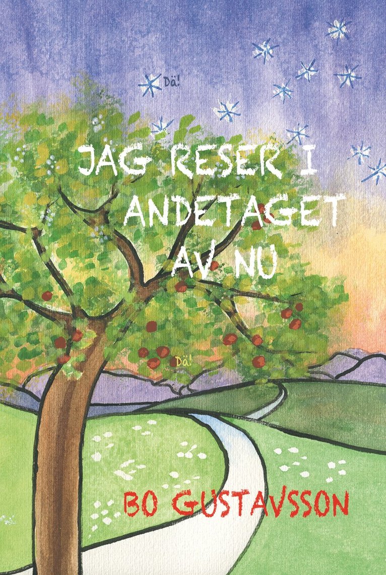 Bo Gustavsson - Jag reser i andetaget av nu, Häftad