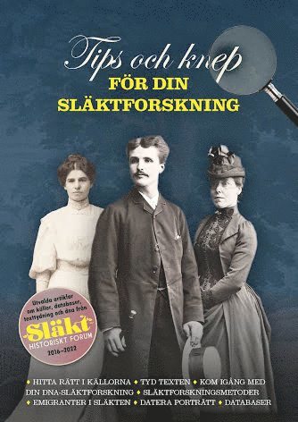 Tips och knep för din släktforskning