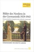Bilder des Nordens in der Germanistik 1929-1945 : wissenschaftliche Integrität oder politische Anpassung?