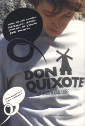 The Don Quixote of youth culture : media use and cultural preferences among students in Estonia and Sweden