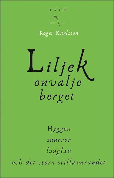 Roger Karlsson Liljekonvaljeberget