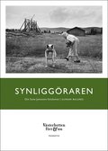 Synliggraren : Om Sune Jonssons fotokonst