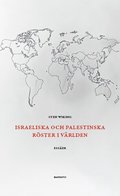 Israeliska och palestinska r�ster i v�rlden : ess�er