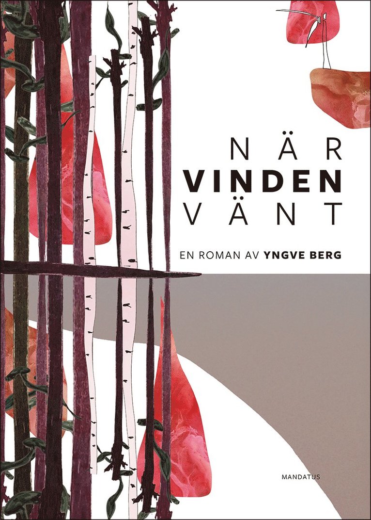 När vinden vänt, Häftad