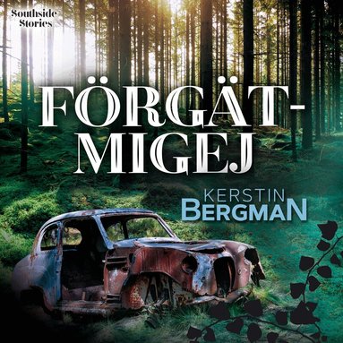 Kerstin Bergman - Förgätmigej, Ljudbok