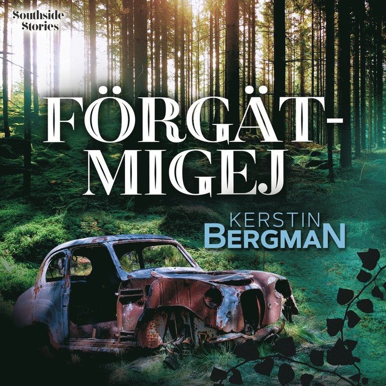 Kerstin Bergman - Förgätmigej, Ljudbok