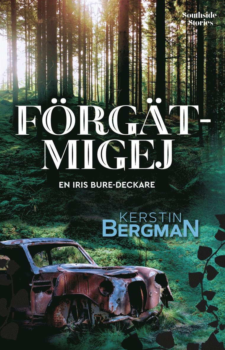 Kerstin Bergman - Förgätmigej, E-bok