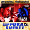 Uppdrag: Sveket