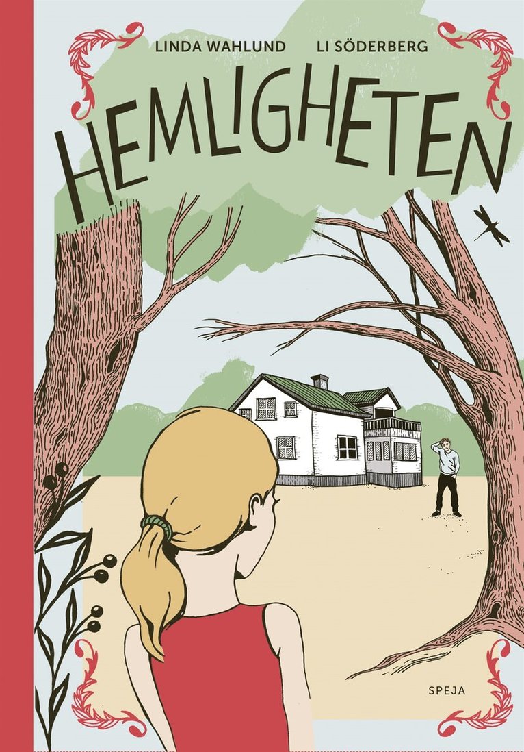 Linda Wahlund - Hemligheten, E-bok