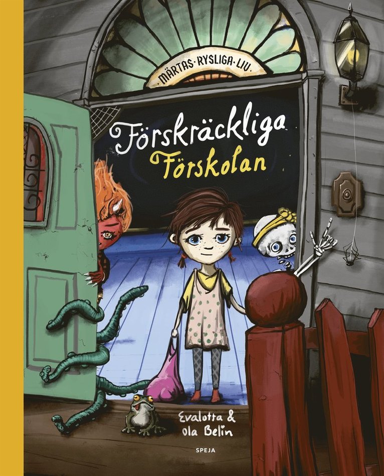 Ola Belin, Evalotta Belin - Förskräckliga Förskolan, E-bok
