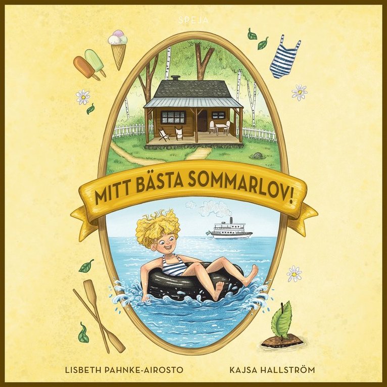 Lisbeth Pahnke-Airosto - Mitt bästa sommarlov!, E-bok