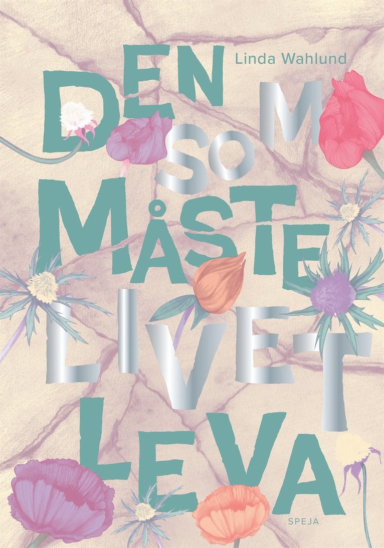 Linda Wahlund - Den som måste livet leva, E-bok