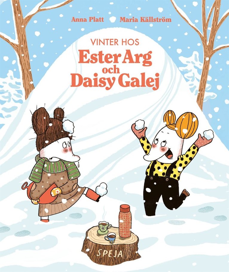 Anna Platt - Vinter hos Ester Arg och Daisy Galej, E-bok