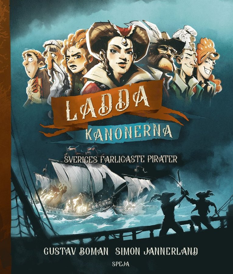 Gustav Boman - Ladda kanonerna : Sveriges farligaste pirater, E-bok