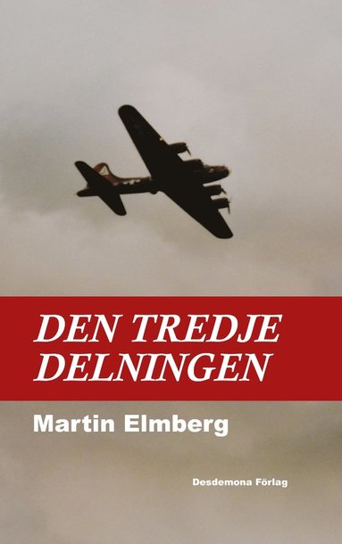 Martin Elmberg Den tredje delningen