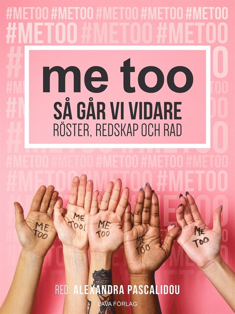 Alexandra Pascalidou - Me too : så går vi vidare : röster, redskap och råd, E-bok