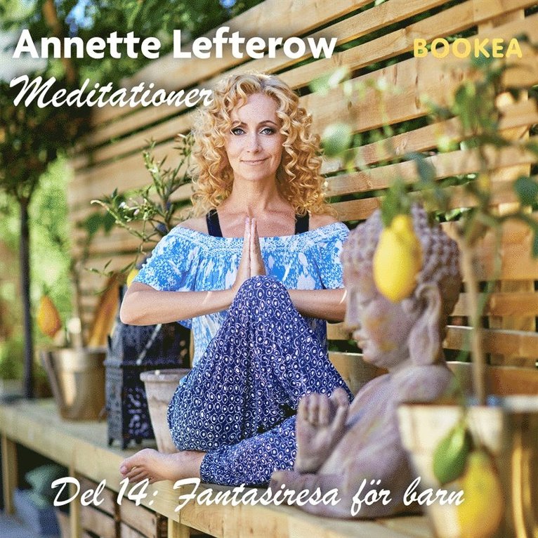 Annette Lefterow - Fantasiresa (för barn), Ljudbok