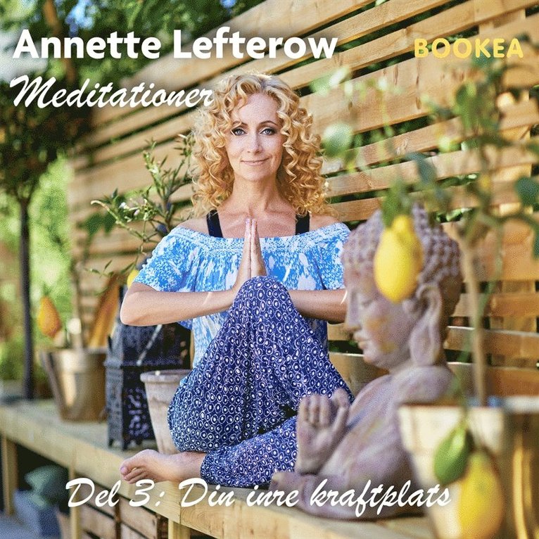 Annette Lefterow - Din inre kraftplats, Ljudbok