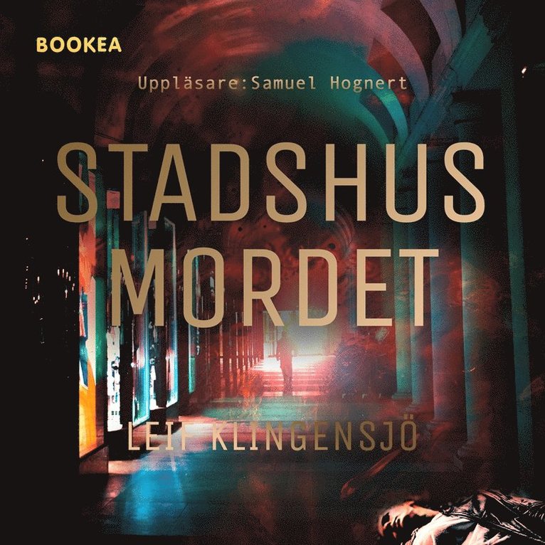 Leif Klingensjö - Stadshusmordet, Ljudbok