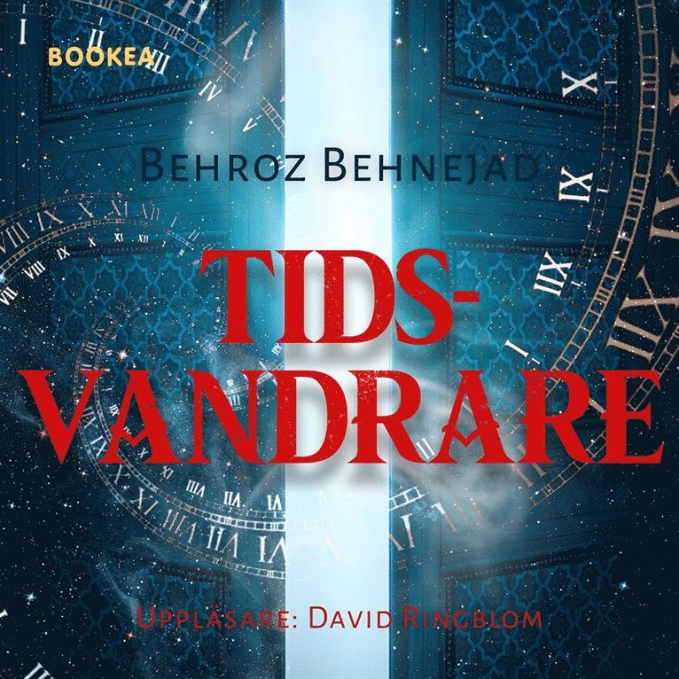 Behroz Behnejad - Tidsvandrare, Ljudbok