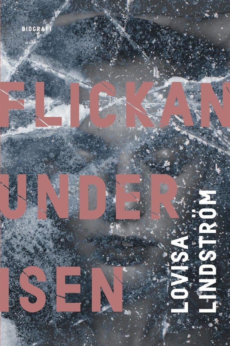 Lovisa Lindström - Flickan under isen, E-bok