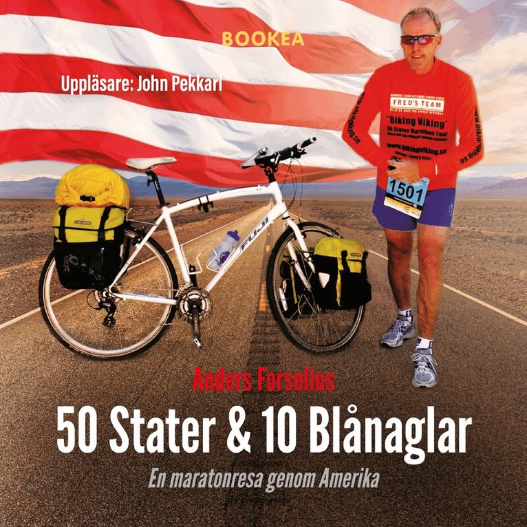 Anders Forselius - 50 Stater & 10 Blånaglar : en maratonresa genom Amerika, Ljudbok