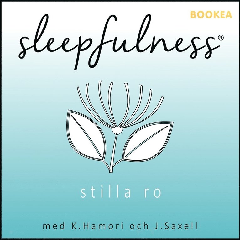Katrine Hamori, Jennifer Saxell - Stilla ro - guidad avslappning, Ljudbok