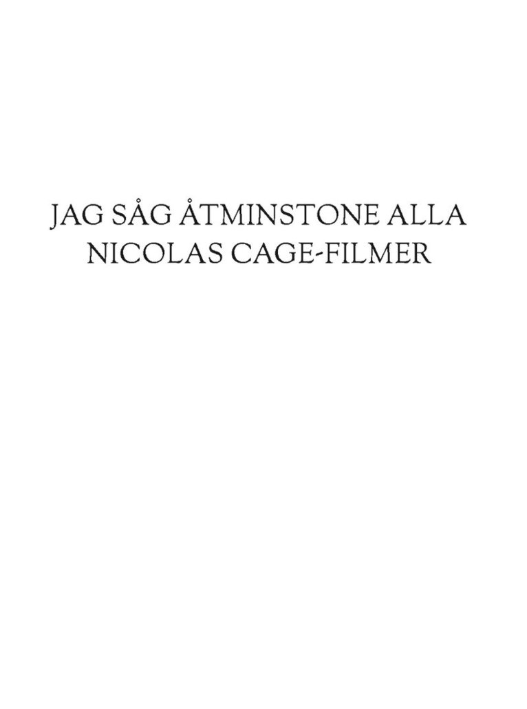 Jonas Strandberg - Jag såg åtminstone alla Nicolas Cage-filmer, Häftad