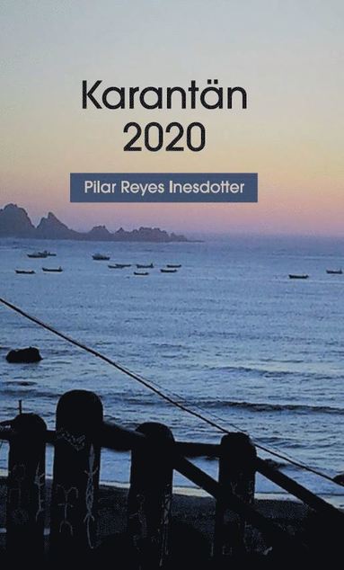 Pilar Reyes Inesdotter Karantän 2020