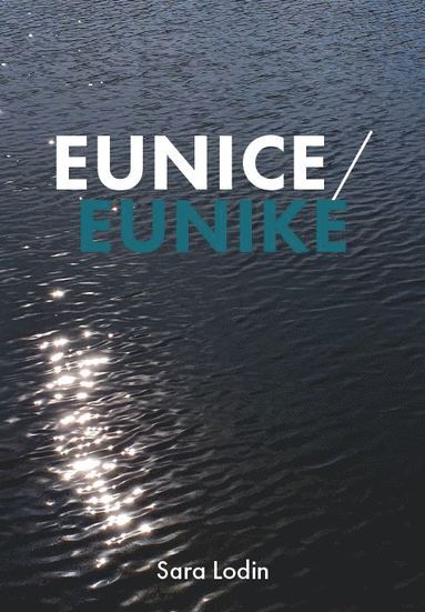 Sara Lodin Eunice/Eunike