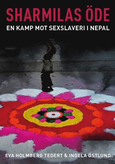 Sharmilas öde : en kamp mot sexslaveri i Nepal