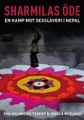 Sharmilas �de : en kamp mot sexslaveri i Nepal
