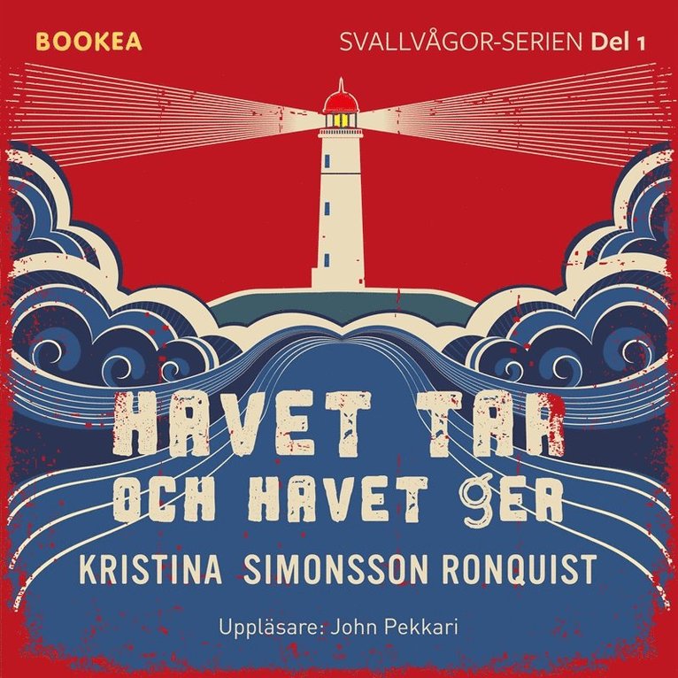 Kristina Simonsson Ronquist - Havet tar och havet ger, Ljudbok