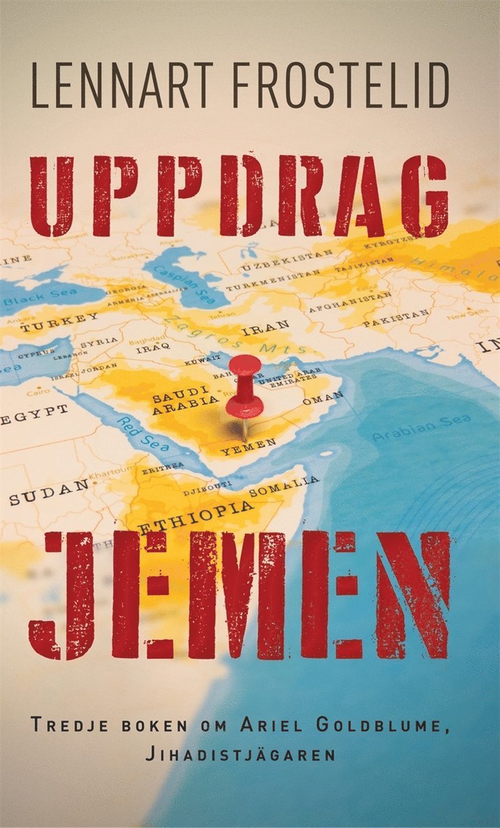 Lennart Frostelid - Uppdrag Jemen, E-bok