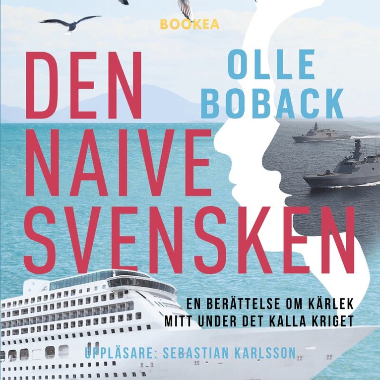 Olle Boback - Den naive svensken, Ljudbok