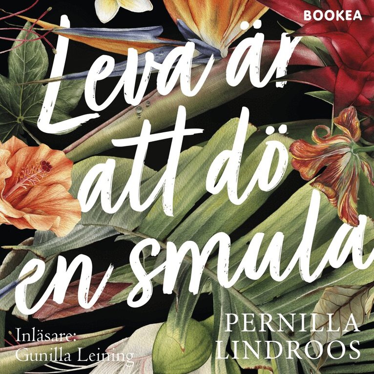 Pernilla Lindroos - Leva är att dö en smula, Ljudbok