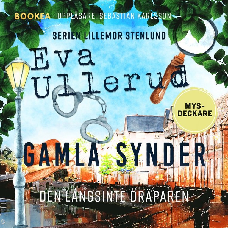 Eva Ullerud - Gamla synder, Ljudbok