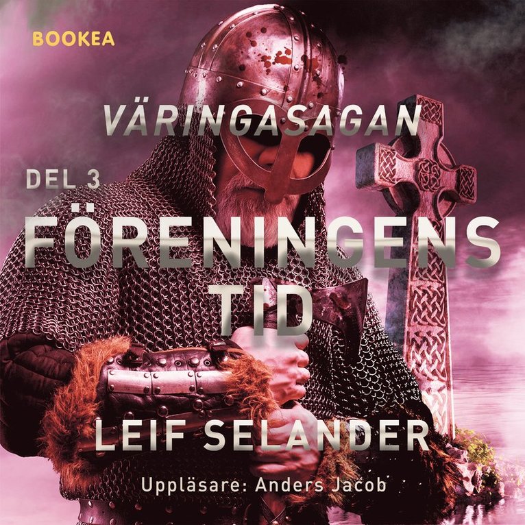Leif Selander - Föreningens tid, Ljudbok
