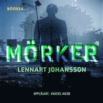 Lennart Johansson - Mörker, Ljudbok