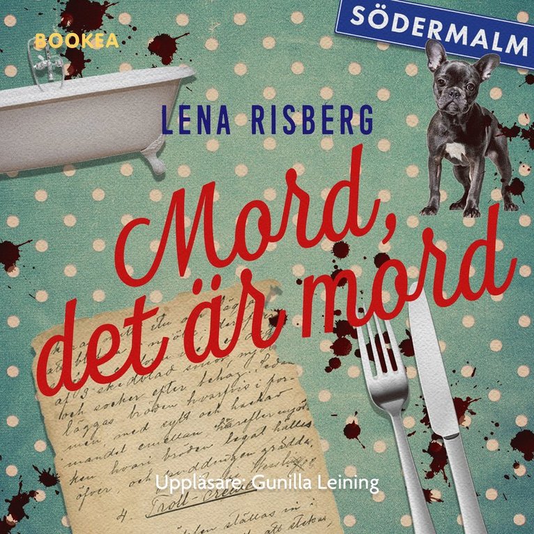 Lena Risberg - Mord, det är mord : det som händer i tvättstugan, måste stanna i tvättstugan, Ljudbok