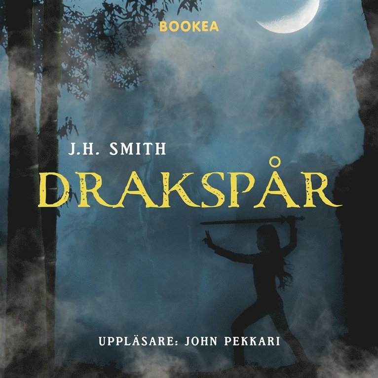 J. H. Smith - Drakspår, Ljudbok