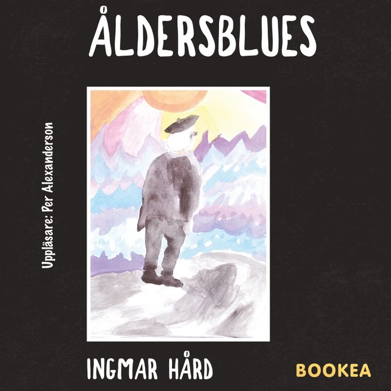 Ingmar Hård - Åldersblues, Ljudbok