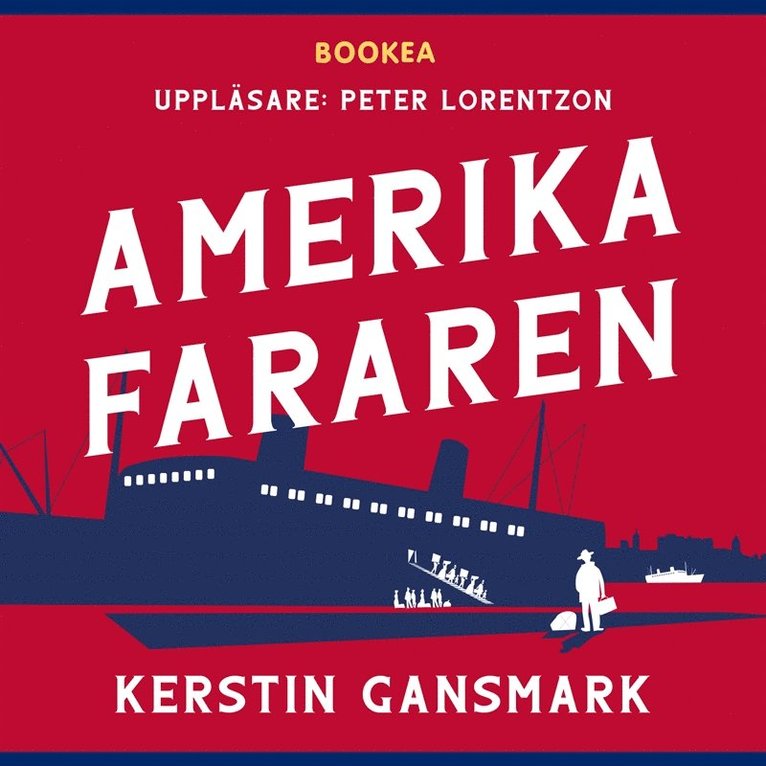 Kerstin Gansmark - Amerikafararen, Ljudbok